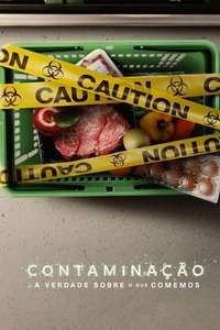 Poisoned: The Dirty Truth About Your Food - Poster