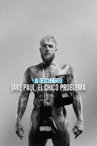 Untold: Jake Paul the Problem Child - Poster
