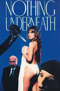 Nothing Underneath - Posters