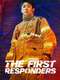The First Responders : Season 1