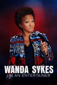 Wanda Sykes: I'm an Entertainer - Posters