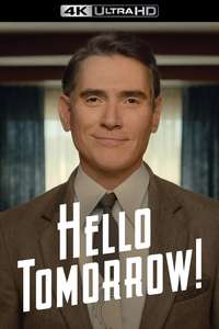 Hello Tomorrow! - Posters