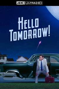 Hello Tomorrow! - Posters