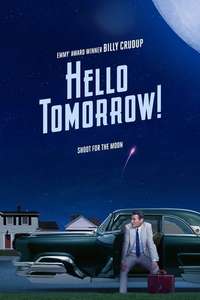 Hello Tomorrow! - Posters