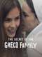 The Secret of the Greco Family