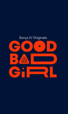 Good Bad Girl