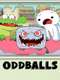 Oddballs
