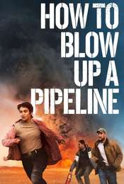 How to Blow Up a Pipeline