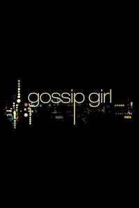 Gossip Girl - Posters