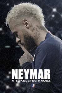Neymar: The Perfect Chaos - Posters