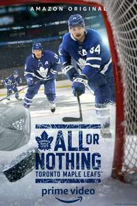 All or Nothing: Toronto Maple Leafs - Posters