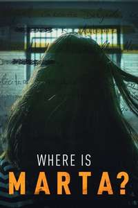 Where is Marta? - Posters