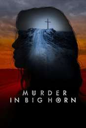 Murder In Big Horn Season 1