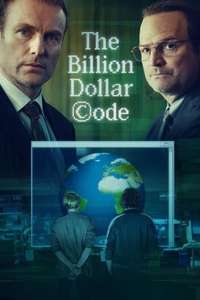 The Billion Dollar Code - Posters