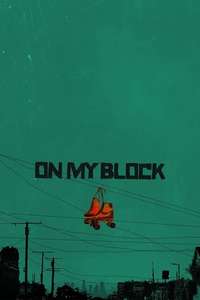 On My Block - Posters