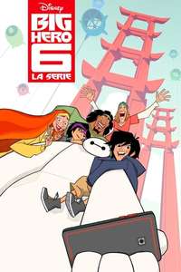 Big Hero 6 The Series - Posters