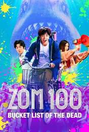Zom 100: Bucket List of the Dead