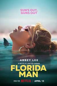Florida Man - Posters