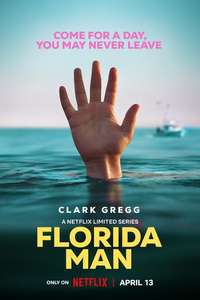 Florida Man - Posters