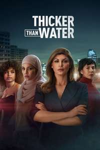 Thicker Than Water - Posters