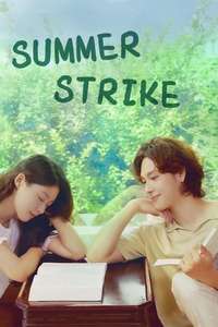 Summer Strike - Posters