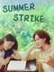 Summer Strike