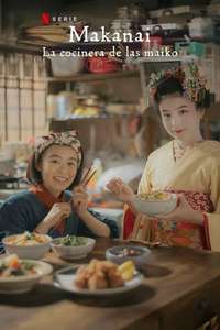 The Makanai: Cooking for the Maiko House - Posters