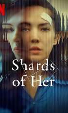 Shards of Her