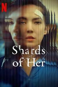 Shards of Her - Posters