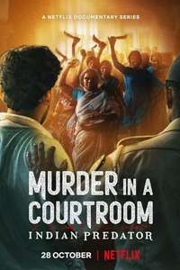 Indian Predator: Murder In A Courtroom - Posters