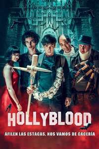Hollyblood - Poster