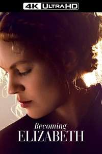Becoming Elizabeth - Posters
