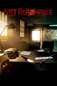 Not Reachable - Poster