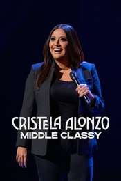 Cristela Alonzo: Middle Classy