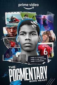 The Pogmentary: Born Ready - Posters