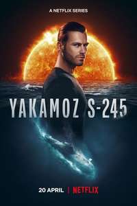 Yakamoz S-245 - Posters