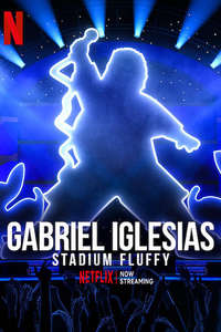 Gabriel Iglesias: Stadium Fluffy - Posters