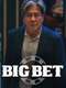 Big Bet : Season 1