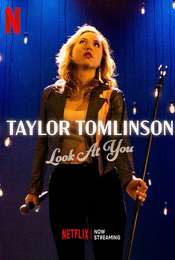 Taylor Tomlinson: Look at You
