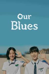 Our Blues - Posters