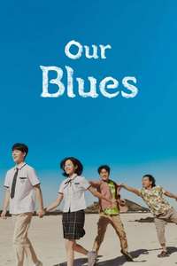 Our Blues - Posters