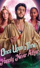 Once Upon a Time... Happily Never After