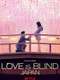Love is Blind: Japan
