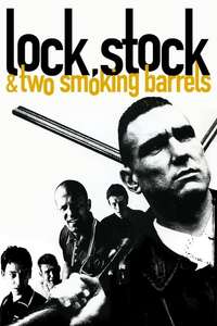 Lock  Stock and Two Smoking Barrels - Poster