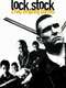 Lock  Stock and Two Smoking Barrels