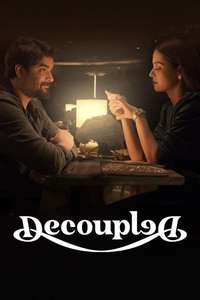Decoupled - Posters