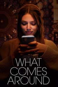 What Comes Around - Poster