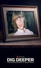 Dig Deeper: The Disappearance of Birgit Meier
