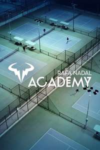 Rafa Nadal Academy - Poster