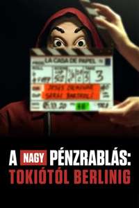 Money Heist: From Tokyo to Berlin - Posters